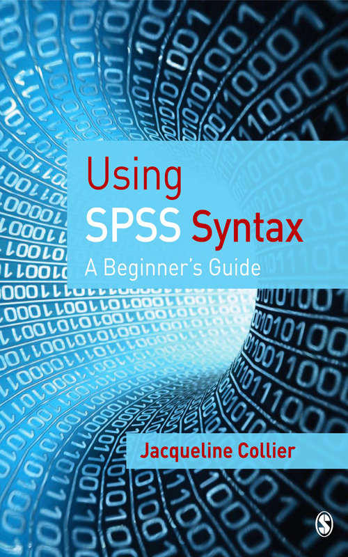 Book cover of Using SPSS Syntax