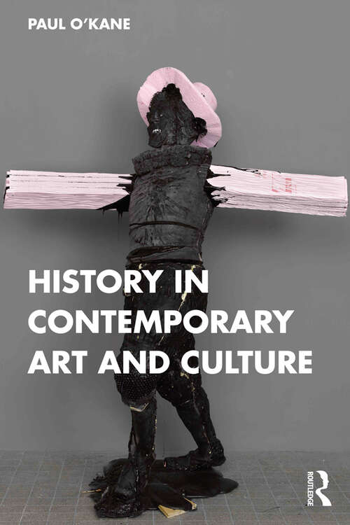 Book cover of History in Contemporary Art and Culture