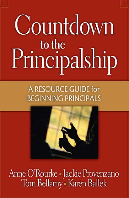 Book cover of Countdown to the Principalship: How Successful Principals Begin Their School Year