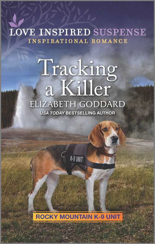 Tracking a Killer (Rocky Mountain K-9 Unit #6)