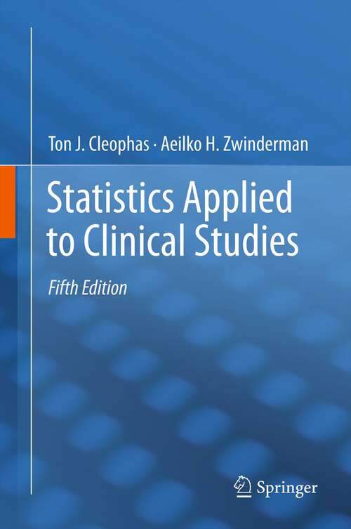 Book cover of Statistics Applied to Clinical Studies