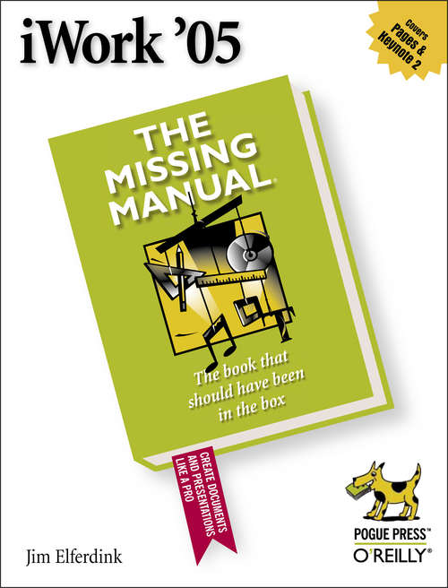 Book cover of iWork '05: The Missing Manual (Missing Manual)
