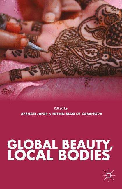 Book cover of Global Beauty, Local Bodies