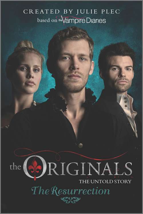 Book cover of The Originals: The Resurrection