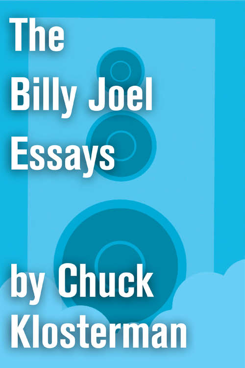 Book cover of The Billy Joel Essays