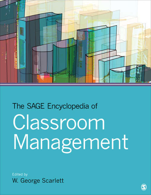 Book cover of The SAGE Encyclopedia of Classroom Management