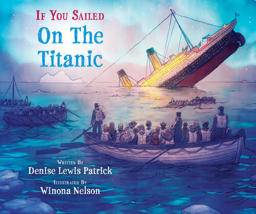 Book cover of If You Sailed on the Titanic (If You)