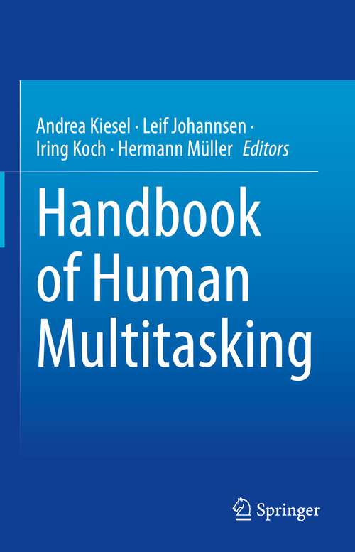 Book cover of Handbook of Human Multitasking (1st ed. 2022)
