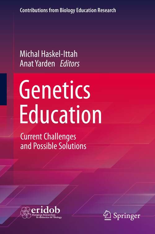 Genetics Education: Current Challenges and Possible Solutions (Contributions from Biology Education Research)