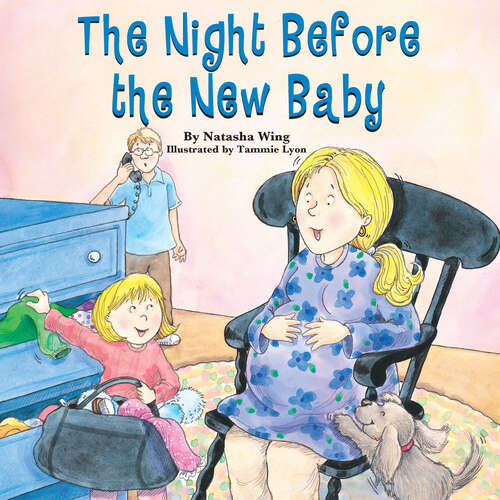 Book cover of The Night Before the New Baby (The Night Before)