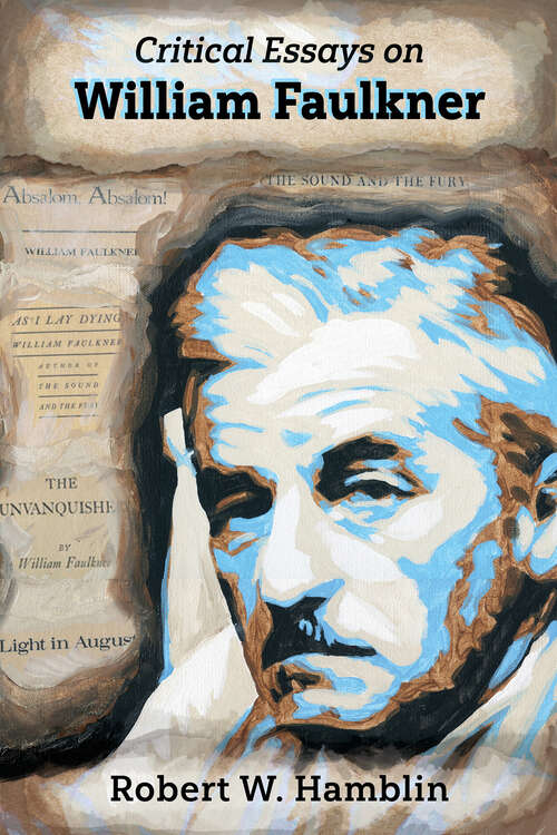 Book cover of Critical Essays on William Faulkner (EPUB Single)
