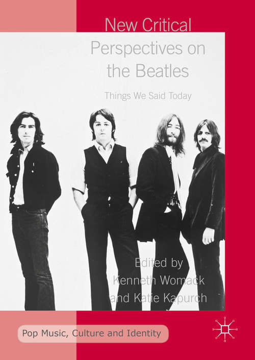 New Critical Perspectives on the Beatles