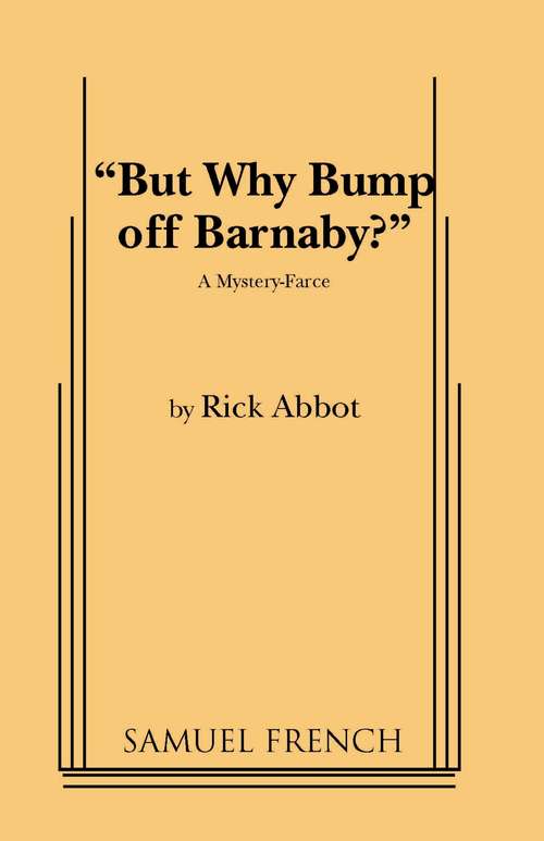 Book cover of But Why Bump Off Barnaby