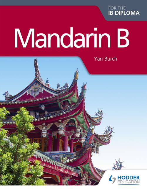 Book cover of Mandarin B for the IB Diploma