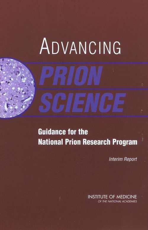 Book cover of Advancing Prion Science: Guidance for the National Prion Research Program