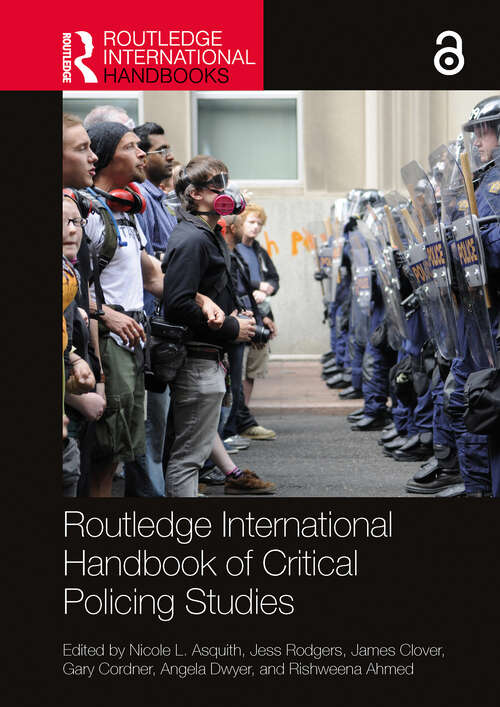 Book cover of Routledge International Handbook of Critical Policing Studies (1) (Routledge International Handbooks)
