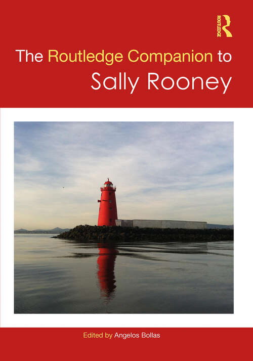 Book cover of The Routledge Companion to Sally Rooney (1) (Routledge Literature Companions)