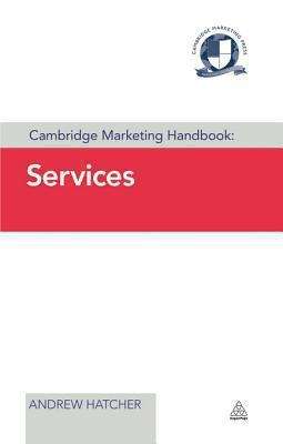 Book cover of Cambridge Marketing Handbook: Services
