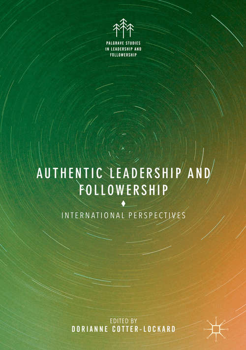 Book cover of Authentic Leadership and Followership