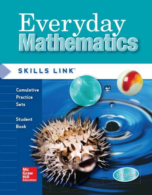 Book cover of Everyday Mathematics® [Grade 5], Skills Link, Cumulative Practice Sets, Student Book