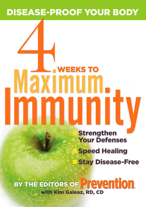Book cover of 4 Weeks to Maximum Immunity: Disease-Proof Your Body
