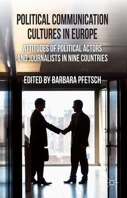 Book cover of Political Communication Cultures in Europe
