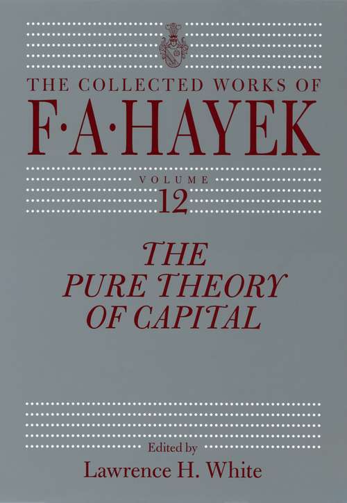 Book cover of The Pure Theory of Capital