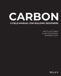 Book cover of Carbon: A Field Manual for Building Designers