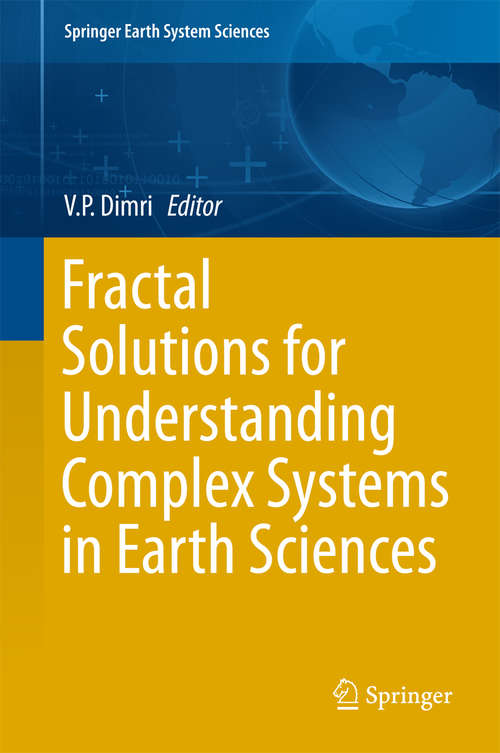 Book cover of Fractal Solutions for Understanding Complex Systems in Earth Sciences