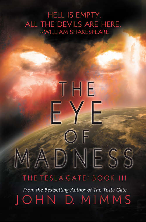 Book cover of The Eye of Madness: Tesla Gate Book 3