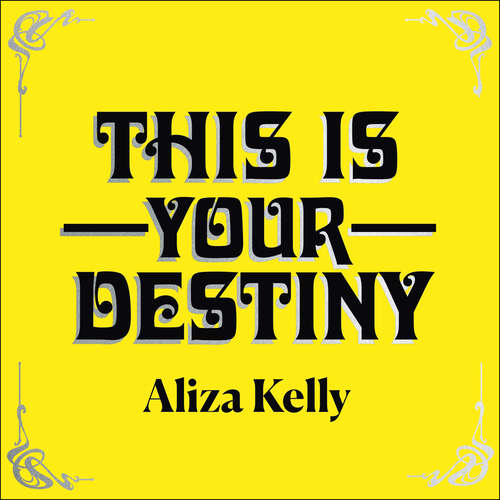 Book cover of This Is Your Destiny: Using Astrology to Manifest Your Best Life
