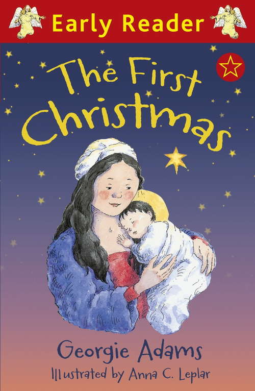 Book cover of The First Christmas (Early Reader Ser.)