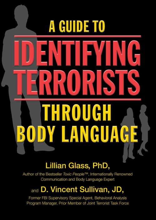 Book cover of A Guide to Identifying Terrorists Through Body Language