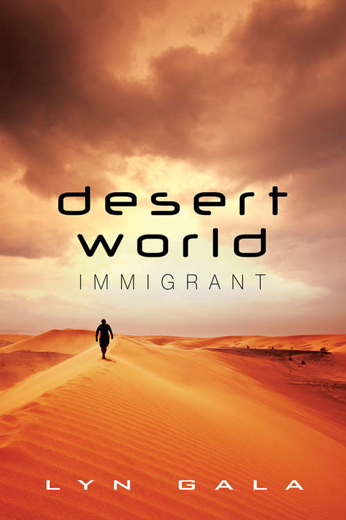 Book cover of Desert World Immigrant