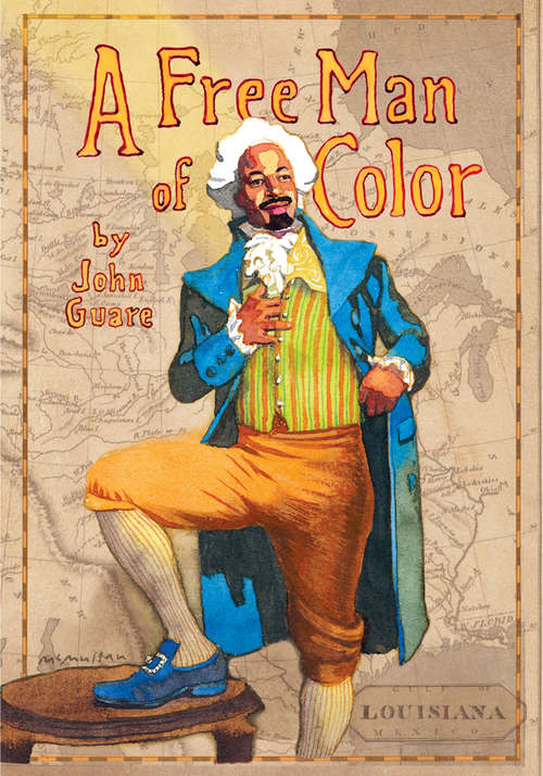 Book cover of A Free Man of Color (Books That Changed the World)