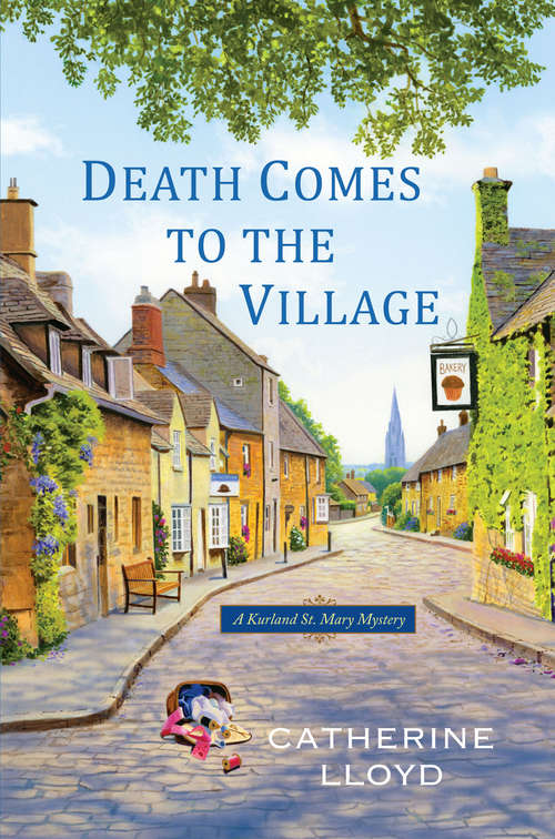 Death Comes to the Village: A Kurland St. Mary Mystery (A Kurland St. Mary Mystery #1)