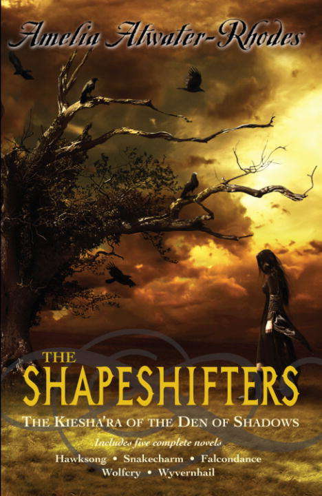 Book cover of The Shapeshifters: The Kiesha’ra of the Den of Shadows