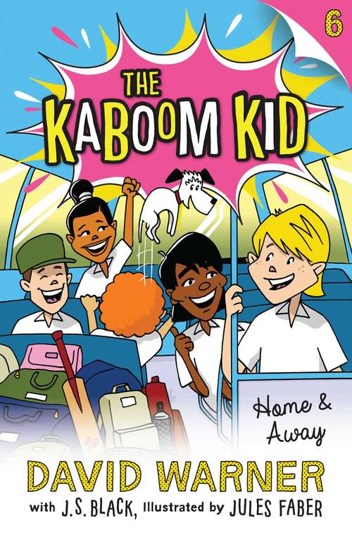 Book cover of Home and Away: Kaboom Kid #6