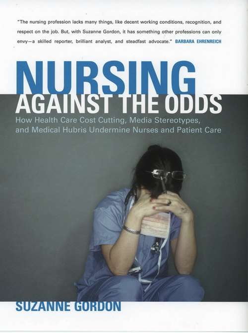 Book cover of Nursing Against The Odds