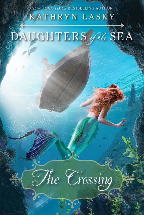 Book cover of The Crossing (Daughters Of The Sea #4)