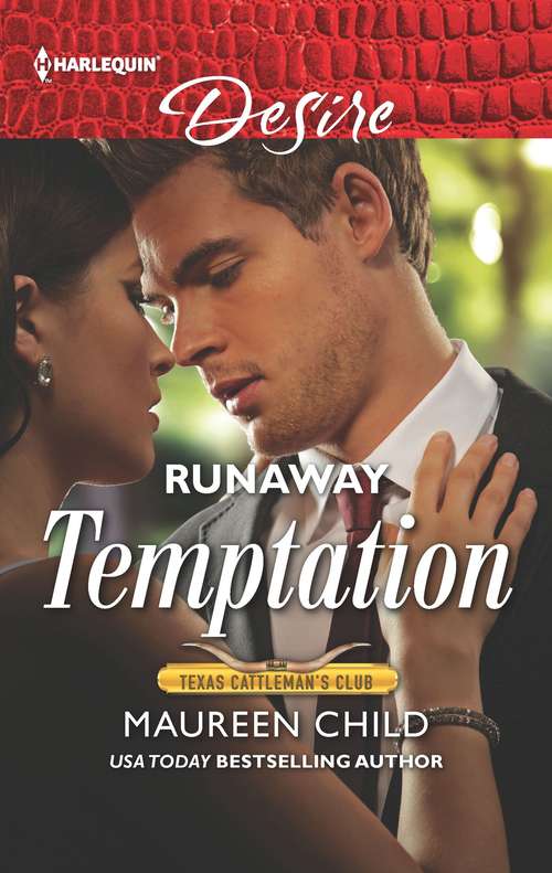 Runaway Temptation: Keeping Secrets / Runaway Temptation (Texas Cattleman's Club: Bachelor Auction #1)