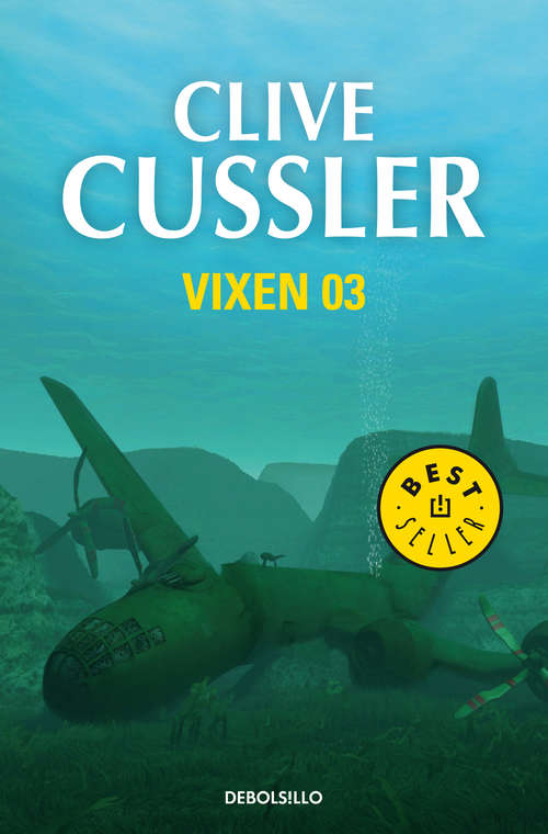 Book cover of Vixen 03 (Dirk Pitt 4)