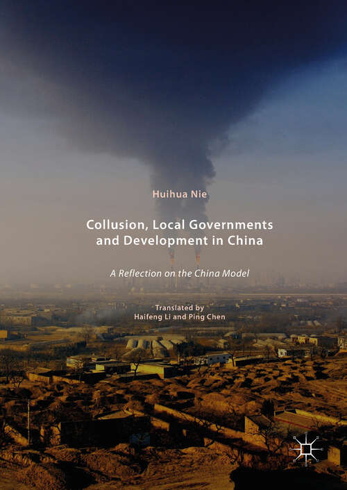 Book cover of Collusion, Local Governments and Development in China: A Reflection on the China Model