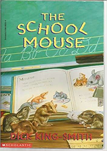 Book cover of The School Mouse