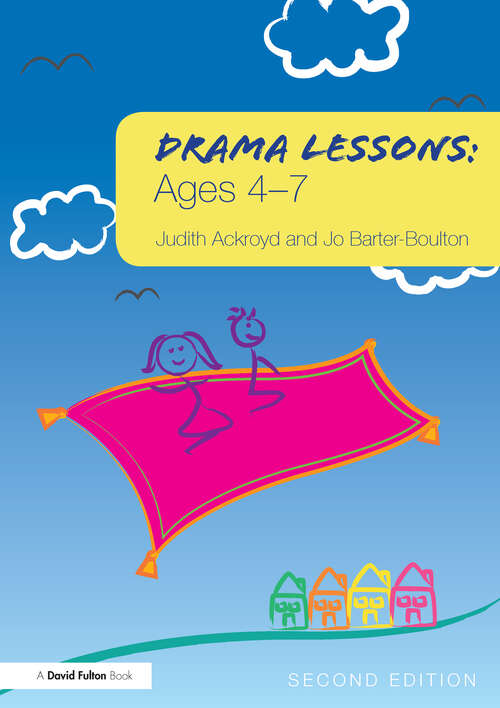 Book cover of Drama Lessons: Ages 4-7 (2)