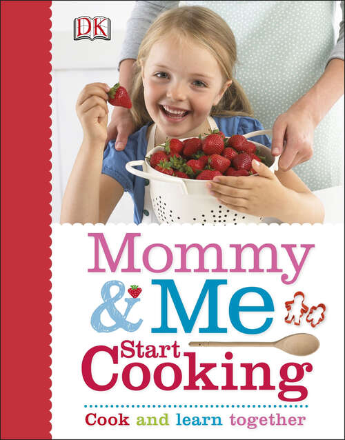Book cover of Mommy and Me Start Cooking