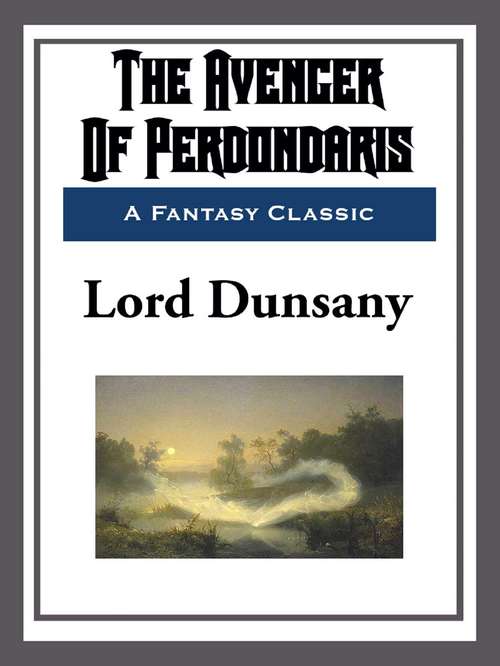 Book cover of The Avenger of Perdondaris