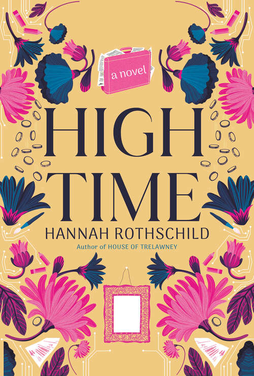 Book cover of High Time: A novel
