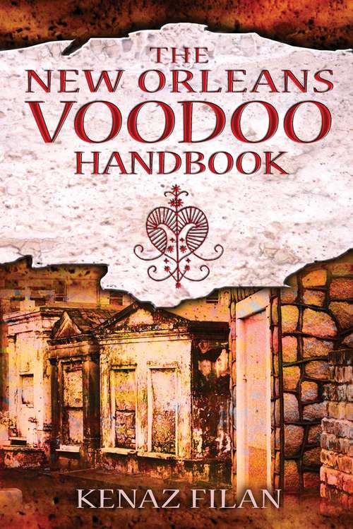 Book cover of The New Orleans Voodoo Handbook