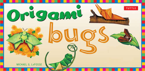 Book cover of Origami Bugs